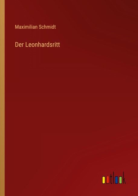 Der Leonhardsritt - Maximilian Schmidt