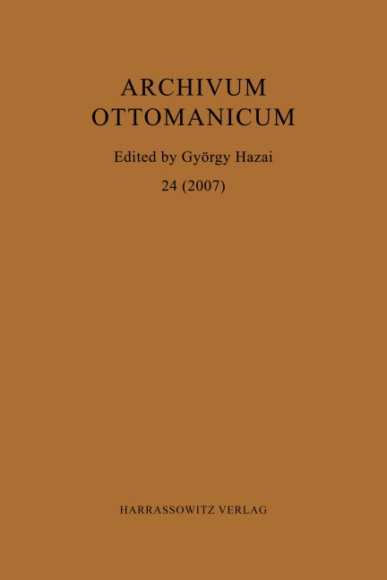 Archivum Ottomanicum 24 (2007) - 