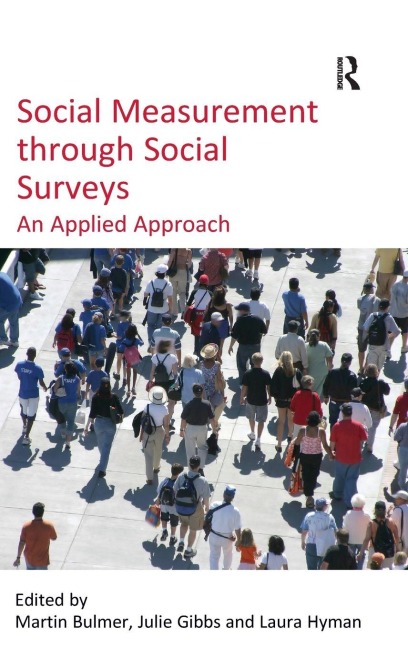 Social Measurement through Social Surveys - Julie Gibbs