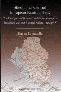 Cover-Bild zum Titel 'Silesia and Central European Nationalisms' von 'Tomasz Kamusella'