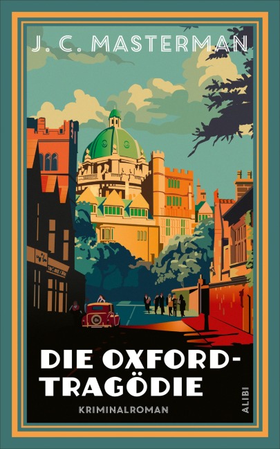 Die Oxford-Tragödie - J. C. Masterman