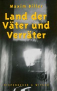 Cover-Bild zum Titel 'Land der Väter und Verräter' von 'Maxim Biller'