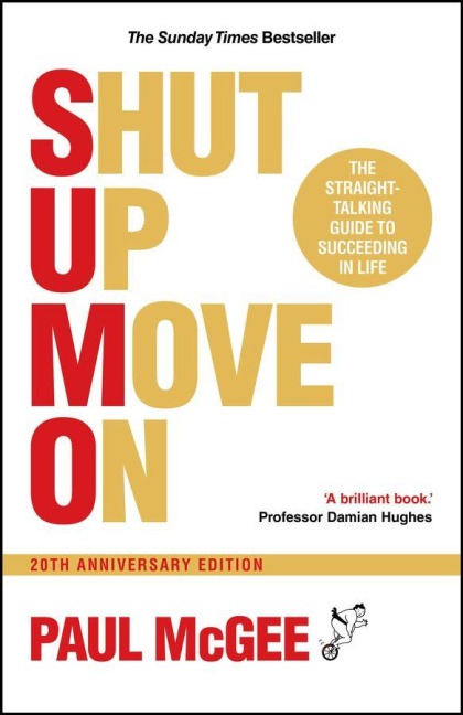 SUMO (Shut Up, Move On) - Paul Mcgee