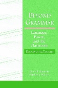 Beyond Grammar - Mary R Harmon, Marilyn J Wilson