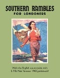 Cover-Bild zum Titel 'Southern Rambles for Londoners' von 'S P B Mais'
