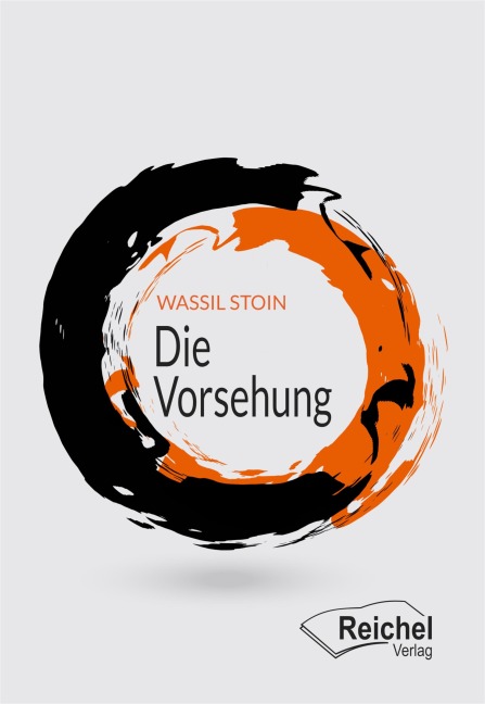 Die Vorsehung - Wassil Stoin