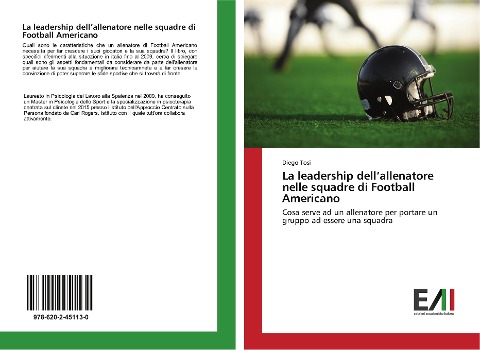 La leadership dell¿allenatore nelle squadre di Football Americano - Diego Tosi