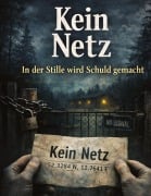Cover-Bild zum Titel 'Kein Netz' von 'Dominik Mikulaschek'