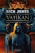 Cover-Bild zum Titel 'DIE HEILIGEN DER NACHT (Die Ritter des Vatikan 13)' von 'Rick Jones'