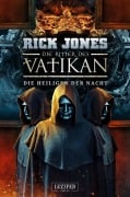 Cover-Bild zum Titel 'DIE HEILIGEN DER NACHT (Die Ritter des Vatikan 13)' von 'Rick Jones'