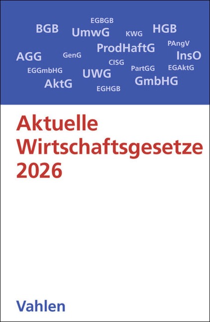Aktuelle Wirtschaftsgesetze 2026 - 