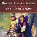 Cover-Bild zum Titel 'The Black Arrow, with eBook' von 'Robert Louis Stevenson'