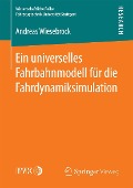 Cover-Bild zum Titel 'Ein universelles Fahrbahnmodell für die Fahrdynamiksimulation' von 'Andreas Wiesebrock'