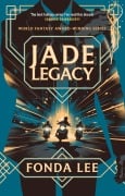 Cover-Bild zum Titel 'Jade Legacy' von 'Fonda Lee'