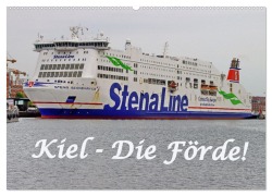 Kiel - Die Förde! (Wandkalender 2026 DIN A2 quer), CALVENDO Monatskalender - Ro Bra - Rolf Braun - Ostseefotograf