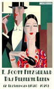 Cover-Bild zum Titel 'Das perfekte Leben' von 'F. Scott Fitzgerald'