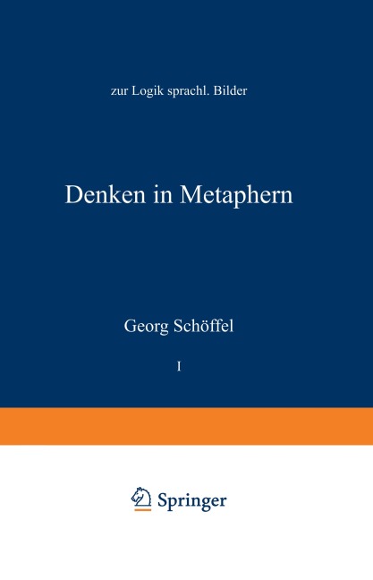 Denken in Metaphern - Schöffel Georg