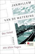 Der Feind aus alten Tagen - Janwillem Van De Wetering