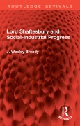 Cover-Bild zum Titel 'Lord Shaftesbury and Social-Industrial Progress' von 'J. Wesley Bready'