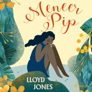 Cover-Bild zum Titel 'Meneer Pip' von 'Lloyd Jones'