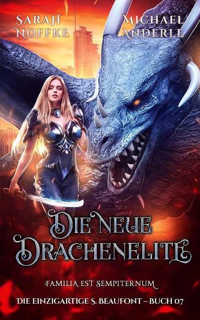 Die neue Drachenelite - Sarah Noffke, Michael Anderle