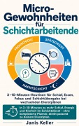 Cover-Bild zum Titel 'Micro-Gewohnheiten für Schichtarbeitende' von 'Janis Keller'