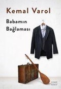 Babamin Baglamasi Ciltli - Kemal Varol