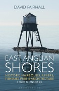 Cover-Bild zum Titel 'East Anglian Shores' von 'David Fairhall'