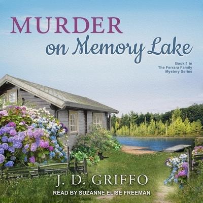 Murder on Memory Lake Lib/E - J. D. Griffo