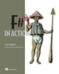 Cover-Bild zum Titel 'F# in Action' von 'Isaac Abraham'