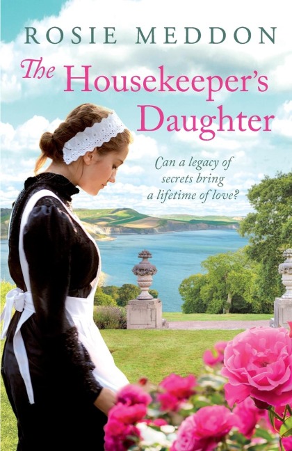 The Housekeepers Daughter - Rosie Meddon