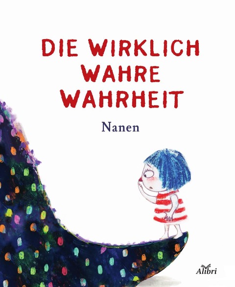 Die wirklich wahre Wahrheit - Nanen