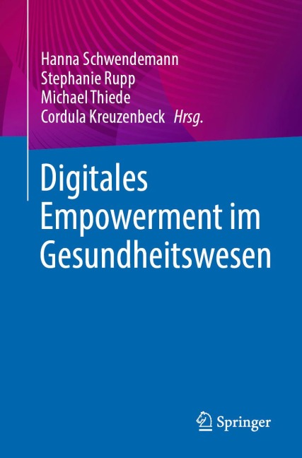 Digitales Empowerment im Gesundheitswesen - 