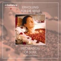 Erholung Für Die Seele-Recreation Of Soul - Per Lundgren