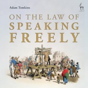 Cover-Bild zum Titel 'On the Law of Speaking Freely' von 'Adam Tomkins'