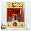 Wege zur Achtsamkeit (hochwertiger Premium Wandkalender 2024 DIN A2 hoch), Kunstdruck in Hochglanz - BuddhaART BuddhaART