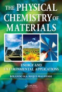 Cover-Bild zum Titel 'The Physical Chemistry of Materials' von 'Rolando Roque-Malherbe'
