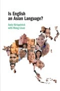 Cover-Bild zum Titel 'Is English an Asian Language?' von 'Andy Kirkpatrick'