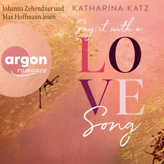 Say It With A Love Song - Katharina Katz