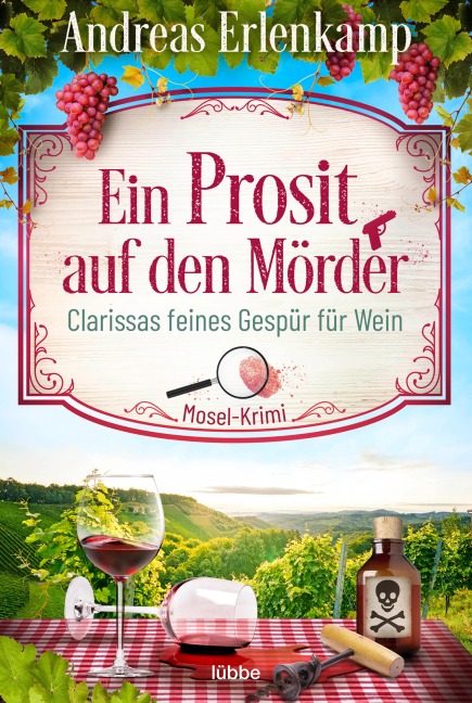 Ein Prosit auf den Mörder - Andreas Erlenkamp