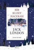 Cover-Bild zum Titel 'Bir Kuzey Macerasi Bez Ciltli' von 'Jack London'
