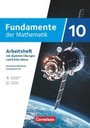Cover-Bild zum Titel 'Fundamente der Mathematik 10. Schuljahr - Nordrhein-Westfalen - Arbeitsheft zum Schulbuch mit Erklärfilmen und digitalen Übungen' von ''
