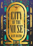 Cover-Bild zum Titel 'City of the Muse' von 'Kate Hilton'