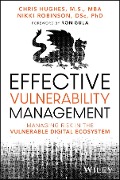 Effective Vulnerability Management - Chris Hughes, Nikki Robinson