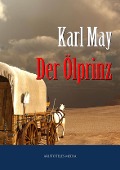 Cover-Bild zum Titel 'Der Ölprinz' von 'Karl May'