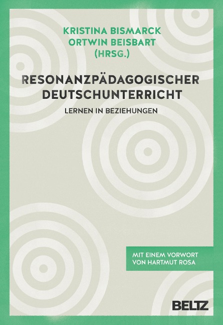 Resonanzpädagogischer Deutschunterricht - 