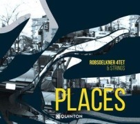 Cover-Bild zum Titel 'Places' von 'Rob tet & Strings Soelkner'