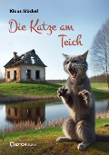 Cover-Bild zum Titel 'Die Katze am Teich' von 'Klaus Möckel'