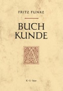 Cover-Bild zum Titel 'Buchkunde' von 'Fritz Funke'