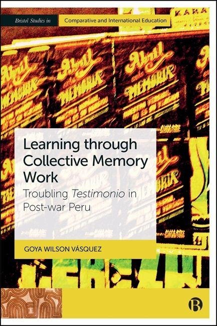 Learning Through Collective Memory Work - 